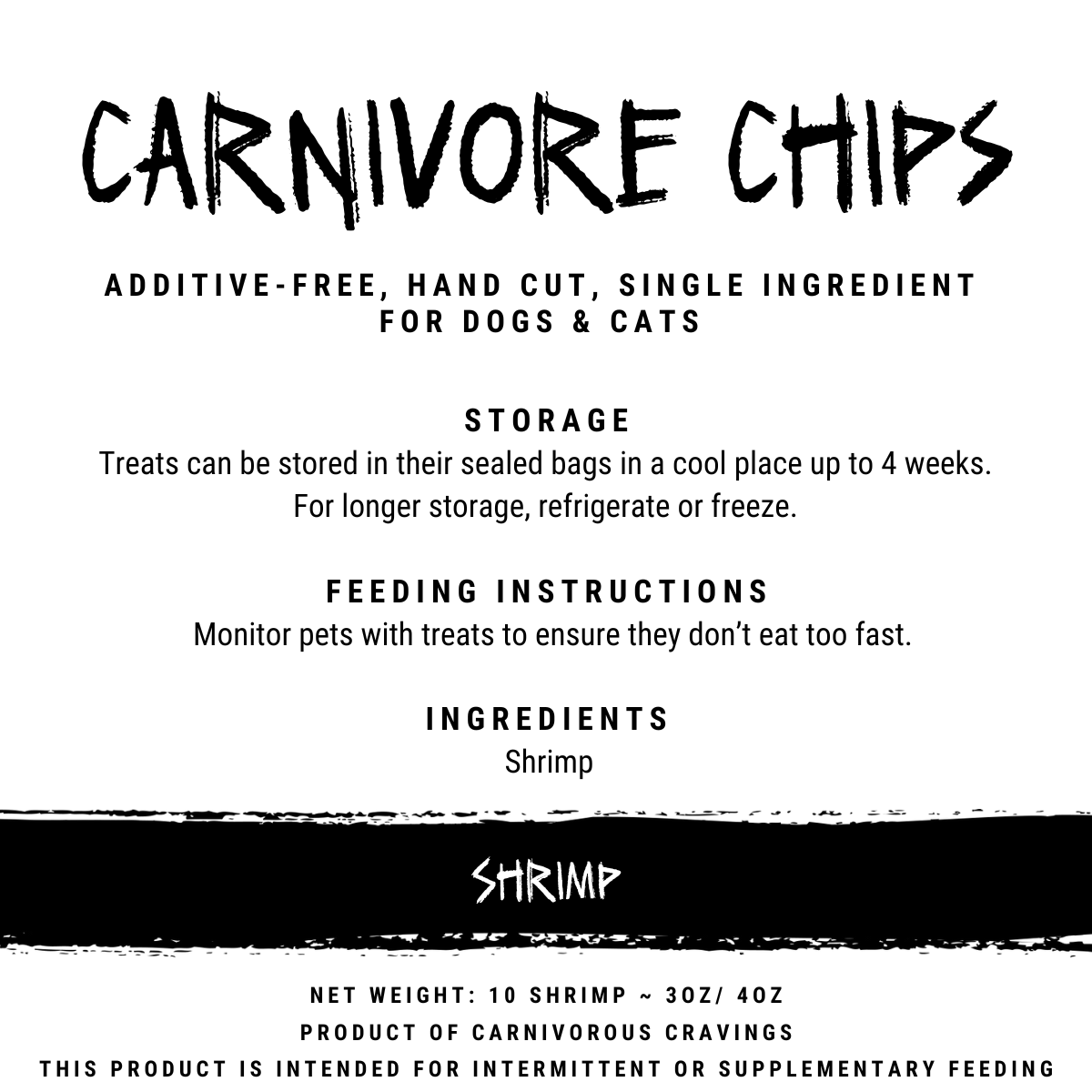 Carnivore Chips - Large Shrimp