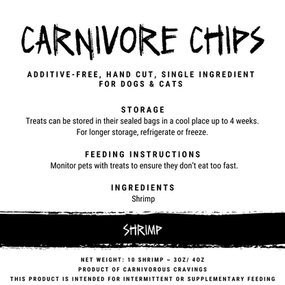 Carnivore Chips - Large Shrimp